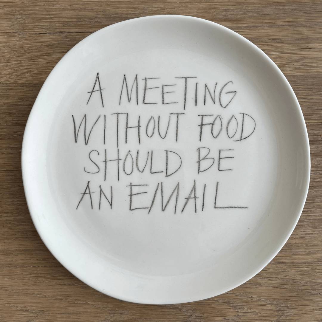 The Detailsmith Medium Handwritten Ceramic Plate ED 3 Meeting without food