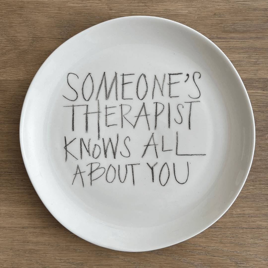 The Detailsmith Medium Handwritten Ceramic Plate ED 3 Someone's therapist