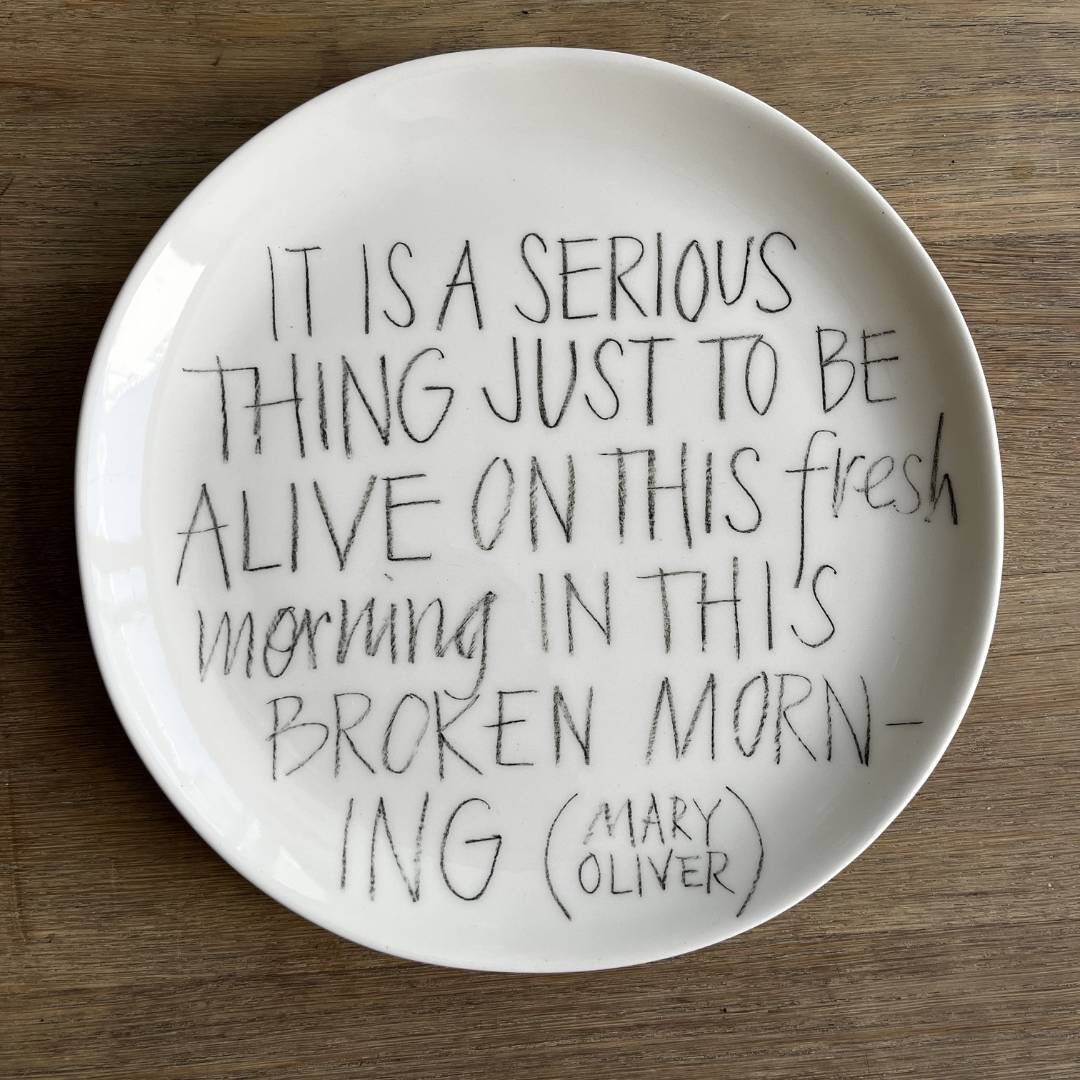 The Detailsmith Medium Handwritten Ceramic Plate Collection ED 1 Mary Oliver