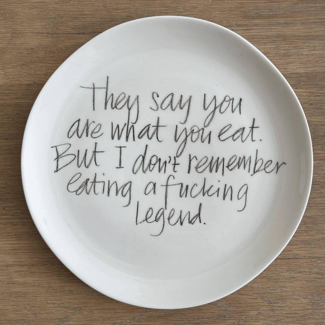 The Detailsmith Medium Handwritten Ceramic Plate ED 3 Are what you eat
